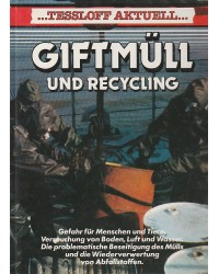 Tessloff Aktuell - Giftmüll und Recycling