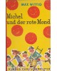 Michel und der rote Mond