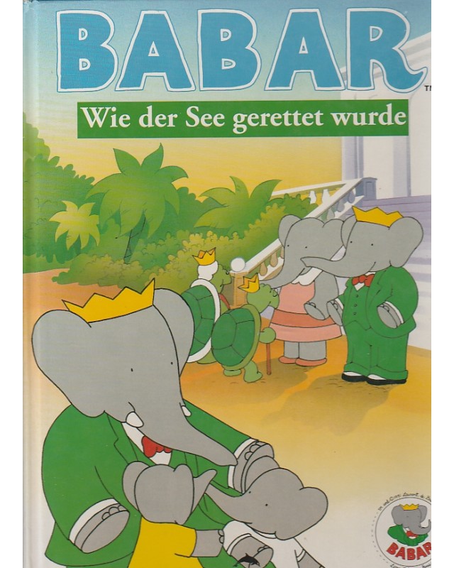 Babar - Wie der See gerettet wurde