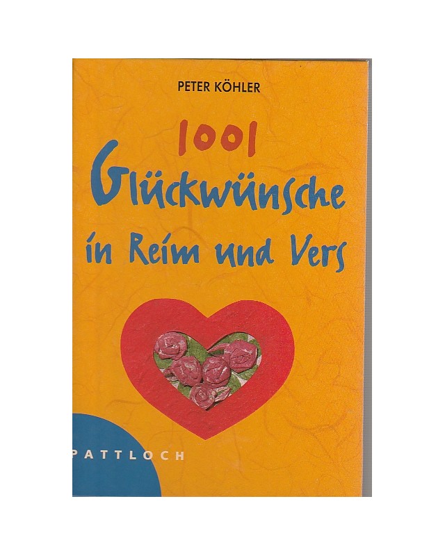 1001 Glückwünsche in Reim und Vers