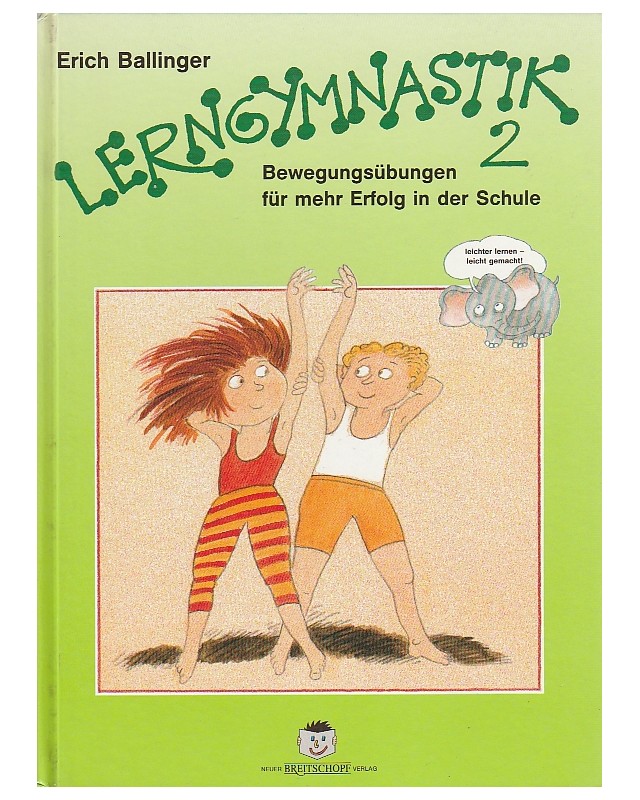 Lerngymnstik - Bewegungsübungen für mehr Erfolg in der Schule - Band 1 und Band 2