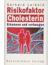 Risikofaktor Cholesterin  -...