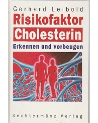 Risikofaktor Cholesterin