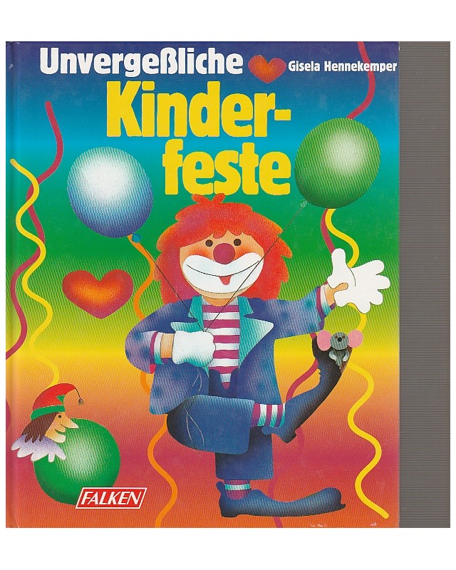 Unvergeßliche Kinderfeste