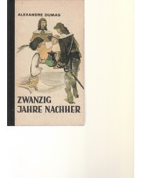 Zwanzig Jahre nachher