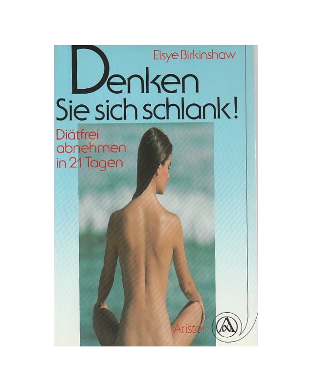 Denken Sie sich schlank!