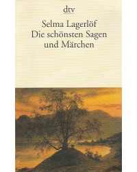 Die schönsten Sagen und Märchen