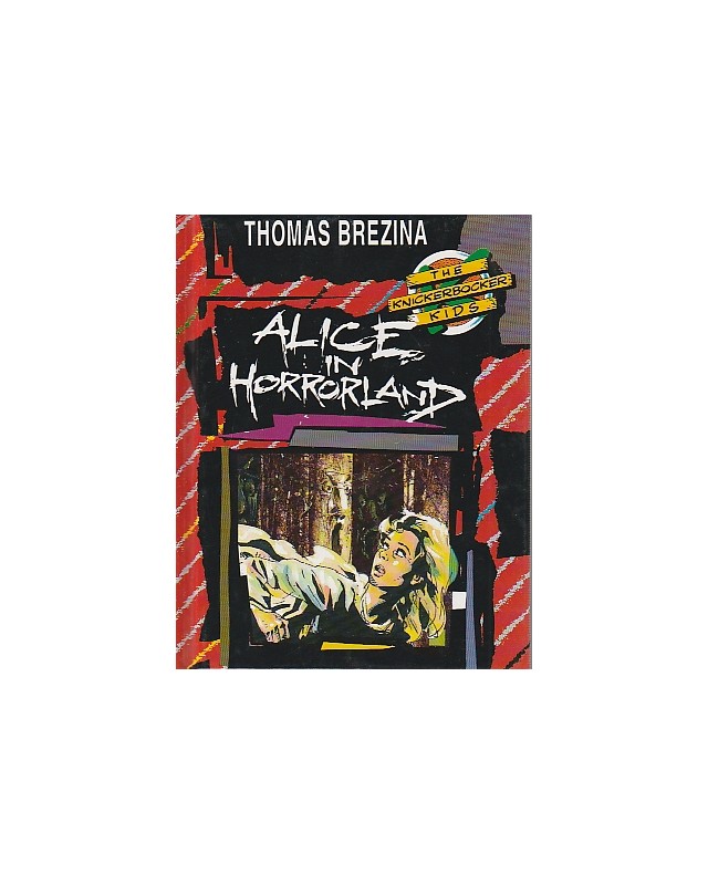 The Knickerbocker-Kids - Alice in Horrorland - Case 3