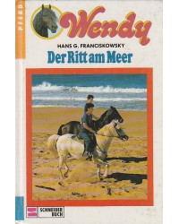 Pferd - Wendy - Der Ritt am Meer - Band 4