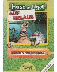 Hase und Igel auf Urlaub