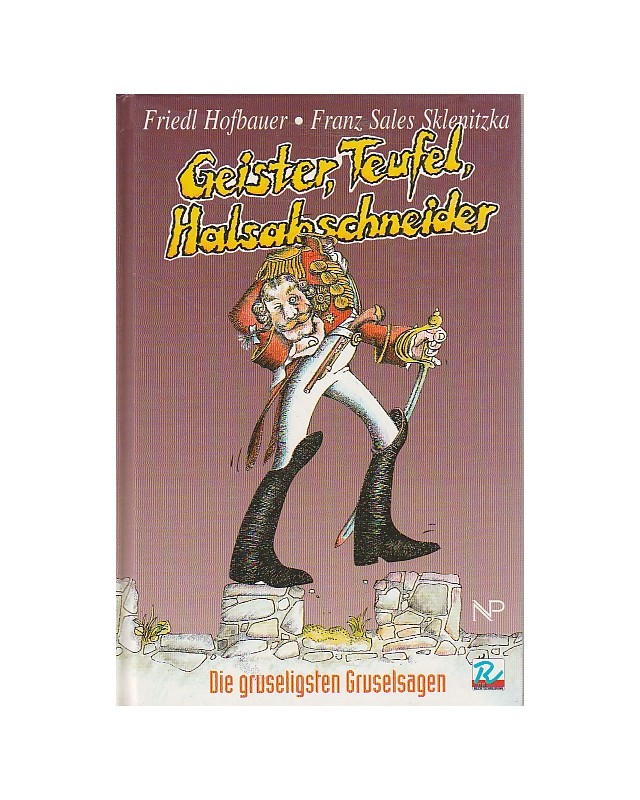 Geister, Teufel, Halsabschneider