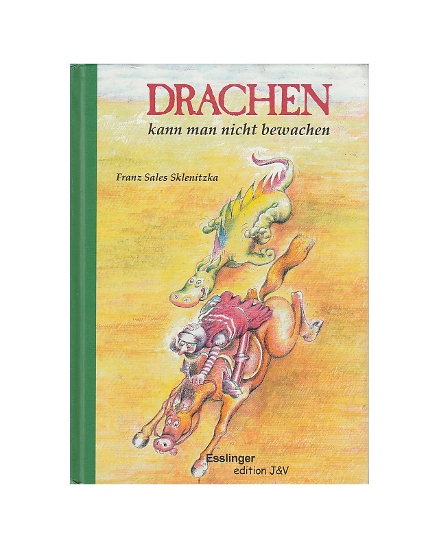 Drachen kann man nicht bewachen
