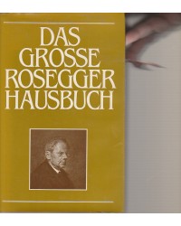 Das große Rosegger Hausbuch