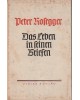 Peter Rosegger. Das Leben in seinen Briefen