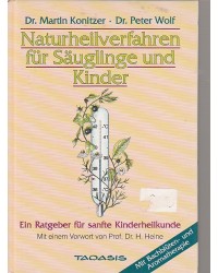 Naturheilverfahren für Säuglinge und Kinder