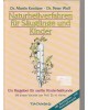 Naturheilverfahren für Säuglinge und Kinder