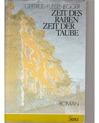 Zeit des Raben, Zeit der Taube