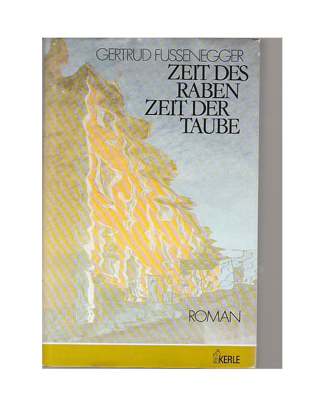 Zeit des Raben, Zeit der Taube