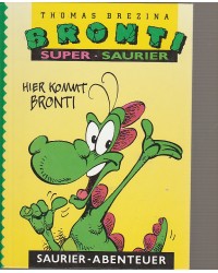 Bronti - Super-Saurier -...