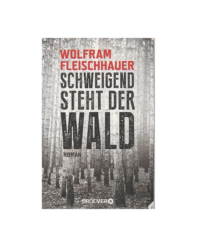 Schweigend steht der Wald