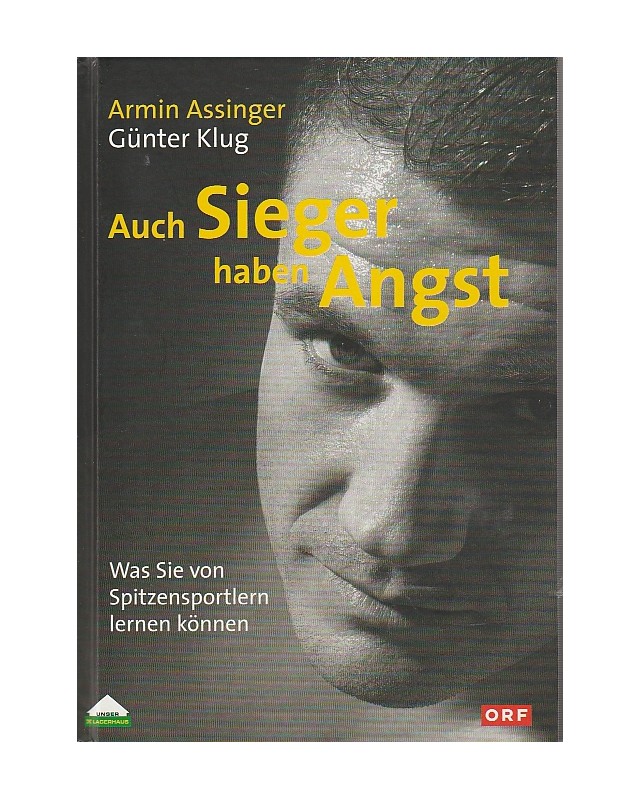 Auch Sieger haben Angst