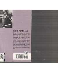 Maria Montessori mit Selbstzeugnissen und Bilddokumenten