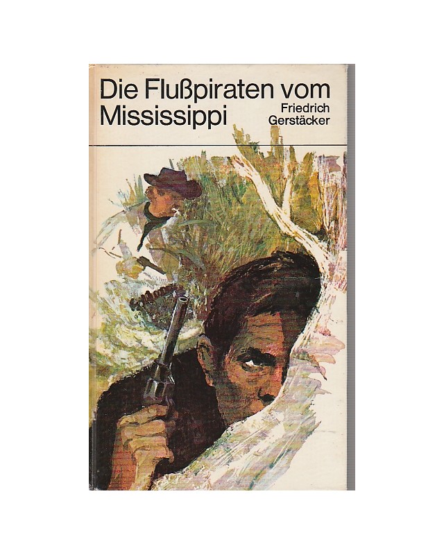 Die Flußpiraten vom Mississippi
