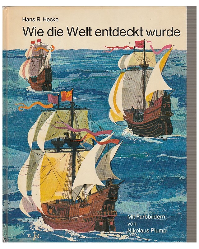 Wie die Welt entdeckt wurde