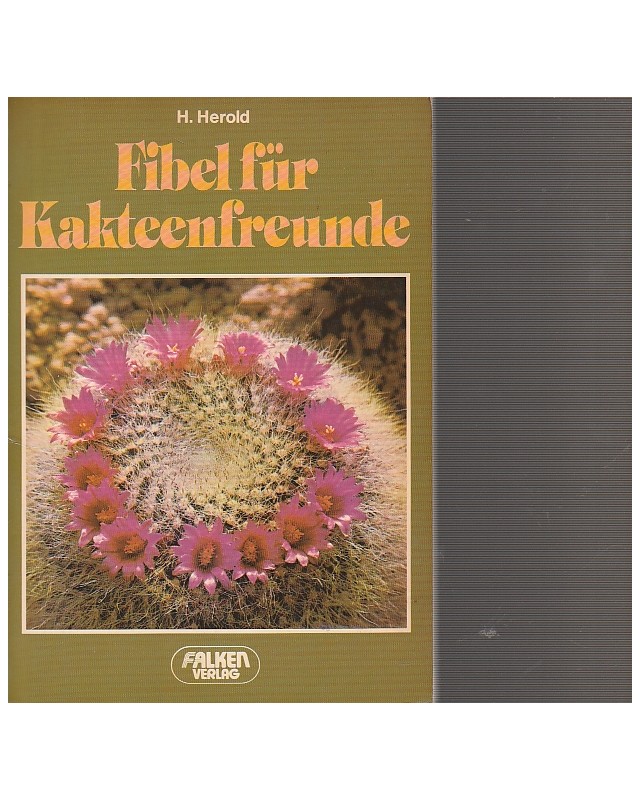 Fibel für Kakteenfreunde