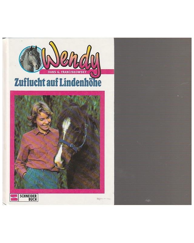 Pferd - Wendy - Zuflucht auf Lindenhöhe - Band 5