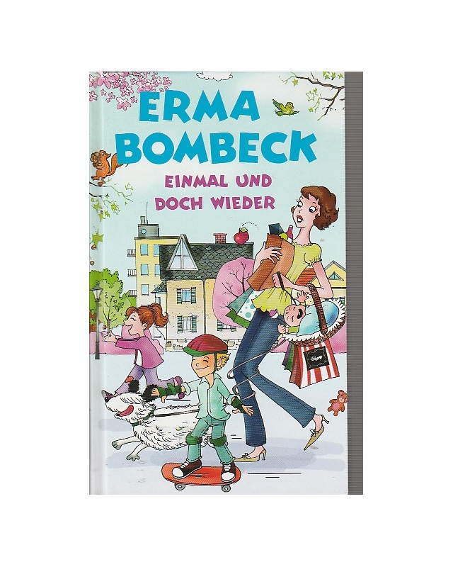 Einmal und doch wieder