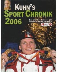 Kuhn's Sport Chronik 2006 -...