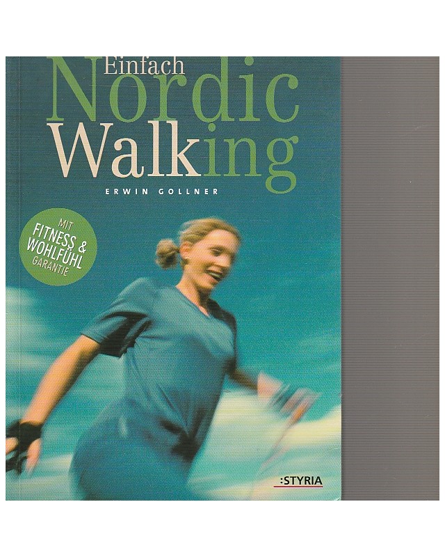 Einfach Nordic Walking