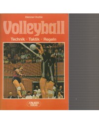 Volleyball - Technik, Taktik, Regeln