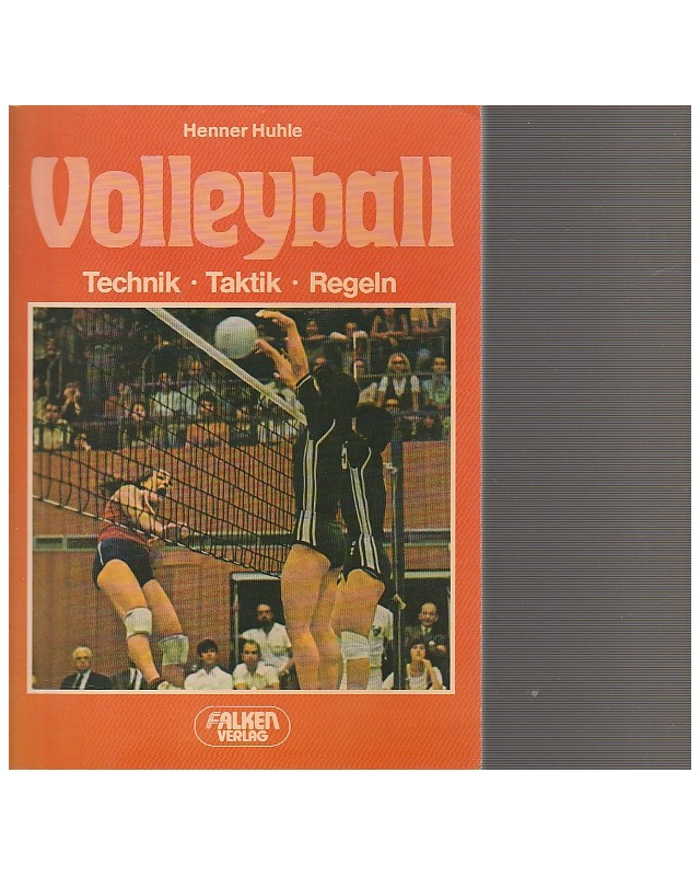 Volleyball - Technik, Taktik, Regeln