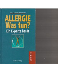 Allergie - Was tun? - Ein Experte berät