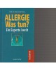 Allergie - Was tun? - Ein Experte berät