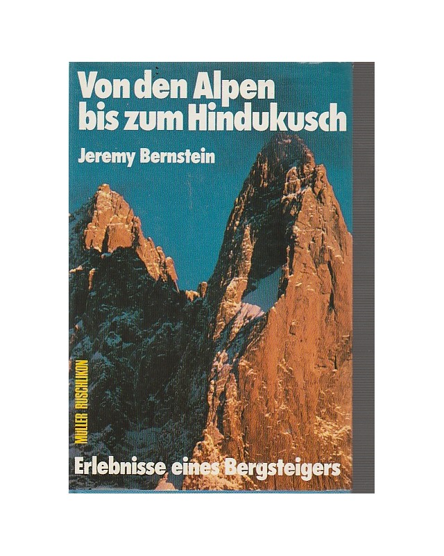 Von den Alpen zum Hindukusch - Erlebnisse eines Bergsteigers