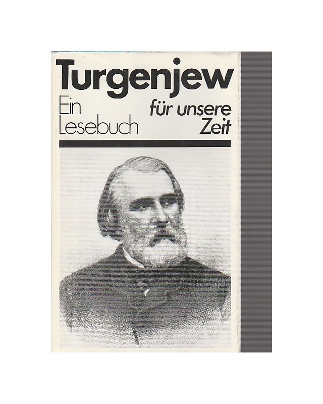 Turgenjew - Ein Lesebuch für unsere Zeit