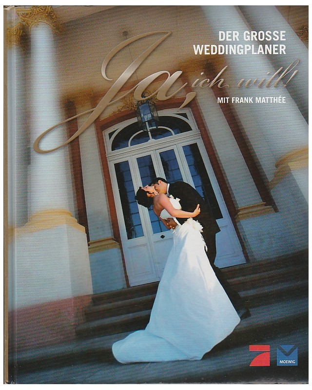 Hochzeitsplaner - Ja,ich will - Der große Weddingplaner