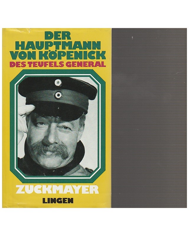 Carl Zuckmayer - Der Hauptmann von Köpenick-Des Teufels General