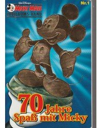 70 Jahre Spaß mit Micky - Micky Maus Jubiläumsband Nr. 1