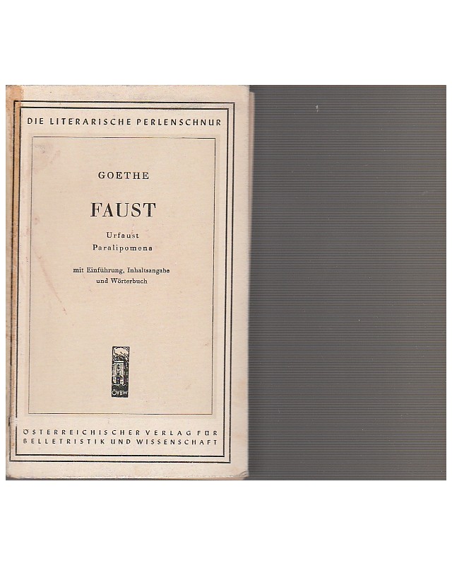 Die Literarische Perlenschnur - Goethe - Faust - Urfaust Paralipomena - Bd. 1