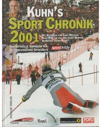 Kuhn's Sport Chronik 2001 -...