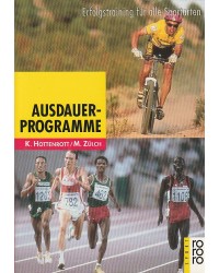 Ausdauerprogramme - Erfolgstraining für alle Sportarten
