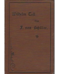 Schiller - Wilhelm Tell -...