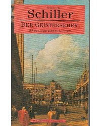 Schiller - Sämtliche Erzählungen - Der Geisterseher