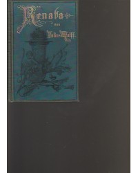 Wolff - Grote`sche Sammlung - Renata - Eine Dichtung - Bd.38