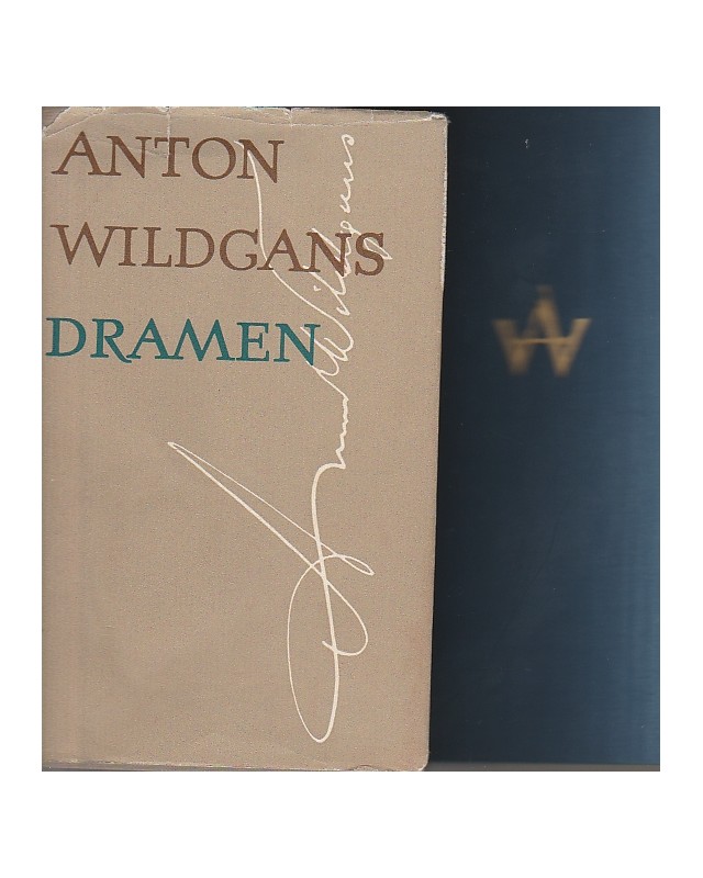 Anton Wildgans Dramen