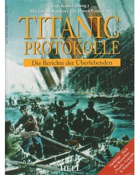 Titanic Protokolle - Die...